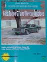 Illustrated Restoration Guide Ford Torino GT and Mercury Cyclone.